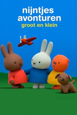 Miffy's Adventures Big and Small