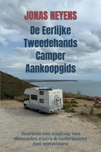 De Eerlijke Tweedehands Camper Aankoopgids