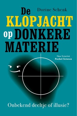 Pocket Science 22 - De klopjacht op donkere materie