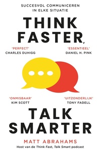 Think Faster, Talk Smarter