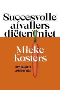 Succesvolle afvallers diëten niet