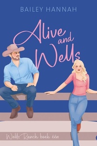 Alive and Wells