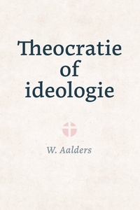 Theocratie of ideologie