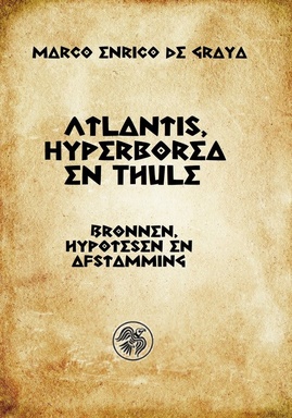 Atlantis, Hyperborea en Thule