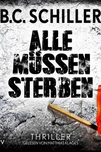 Alle müssen sterben: Tony Braun ermittelt 4