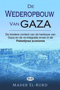De Wederopbouw Van Gaza