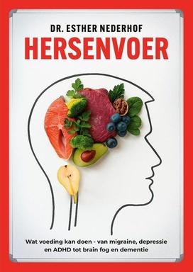 Hersenvoer: Wat voeding kan doen – van migraine, depressie en ADHD tot brain fog en dementie