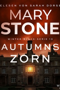 Autumns Zorn - Thriller ( Winter-Black 13 )