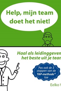 Help! Mijn Team Doet Het Niet