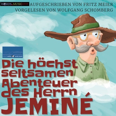 Die höchst seltsamen Abenteuer des Herrn Jeminé