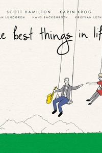 The Best Things in Life