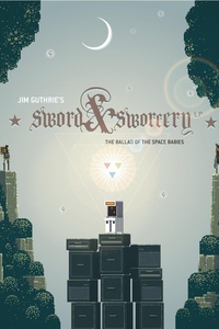 Sword & Sworcery Lp: The Ballad Of The Space Babies