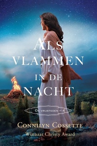 De vrijsteden 4 - Als vlammen in de nacht