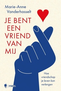 Je bent een vriend van mij