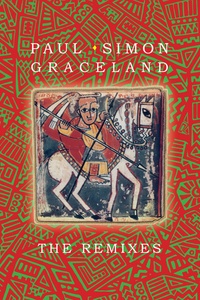 Graceland - The Remixes