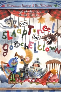 Van slaaptoneel tot goochelclown