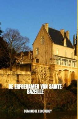 De erfgenamen van Sainte-Bazeille