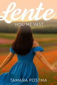 Lente - Hou me vast