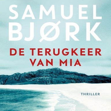 De terugkeer van Mia