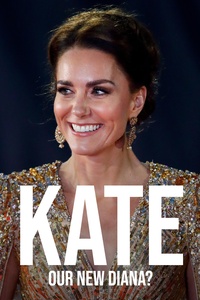 Kate: Our New Diana