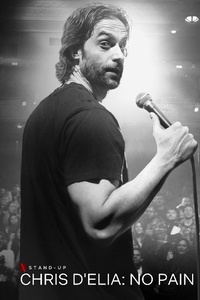 Chris D'Elia: No Pain