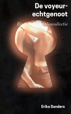 De voyeur-echtgenoot