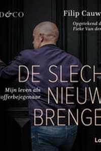 De slechtnieuwsbrenger