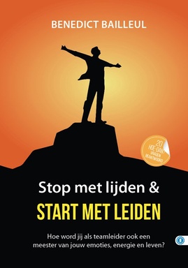 Hoe dan? serie - Stop met lijden & start met leiden