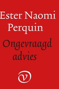 Ongevraagd advies