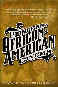 Pioneers of African-American Cinema