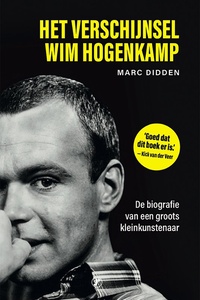 Het verschijnsel Wim Hogenkamp