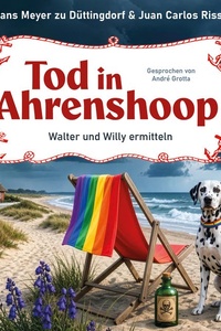 Tod in Ahrenshoop: Walter und Willy ermitteln
