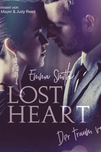 Lost Heart: Der Traum von uns (ungekürzt)