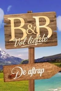 B&B Vol Liefde: De Aftrap