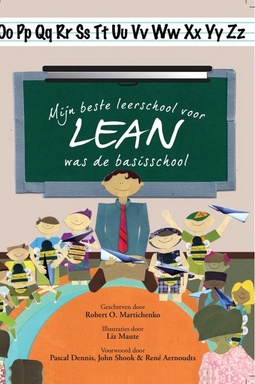 Mijn beste leerschool voor Lean was de basisschool