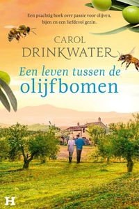 De olijfgaard-reeks 4 - Een leven tussen de olijfbomen
