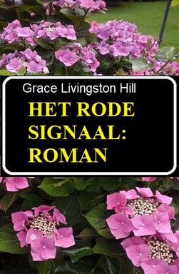 Het rode signaal: Roman