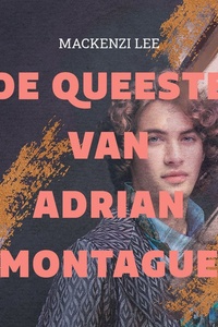 De queeste van Adrian Montague