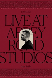 Love Goes: Live at Abbey Road Studios