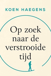 Op zoek naar de verstrooide tijd