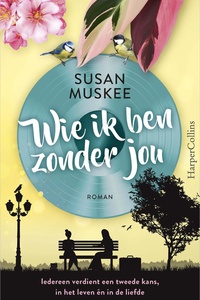 Wie ik ben zonder jou