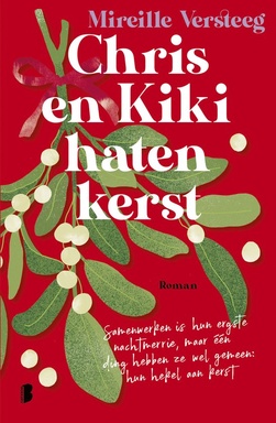 Chris en Kiki haten kerst