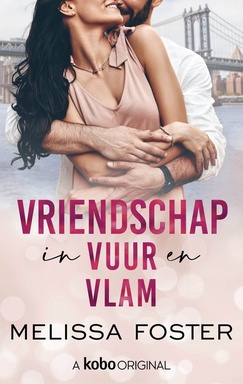 De Bradens uit Weston 3 - Vriendschap in vuur en vlam