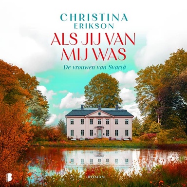 Als jij van mij was: Svarta, 1782. De rebelse zestienjarige Christina voelt zich opgesloten in een keurslijf van de gegoede klasse - zal ze haar eigen keuze voor de liefde mogen maken?