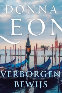 Verborgen bewijs: De dertiende zaak voor commissario Brunetti