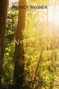 Blind Vertrouwen