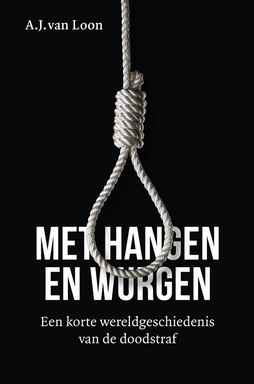 Met hangen en wurgen