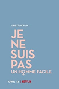 Je Ne Suis Pas Un Homme Facile
