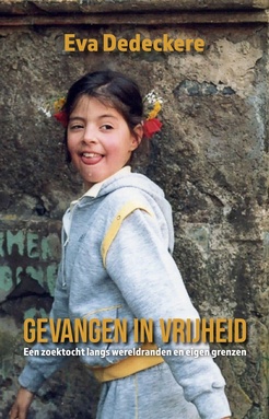 Gevangen in vrijheid