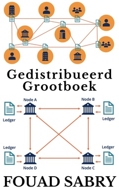 Nye Teknologier Inden For Finans [Dutch] 1 -  Gedistribueerd Grootboek